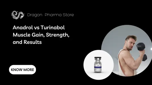 Anadrol vs Turinabol: Muscle Gain, Strength, and Results