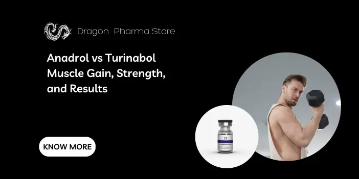 Anadrol vs Turinabol: Muscle Gain, Strength, and Results