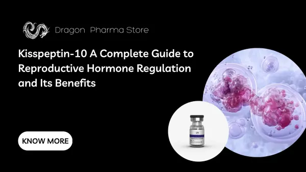 Kisspeptin-10: A Complete Guide to Reproductive Hormone Regulation and Its Benefits